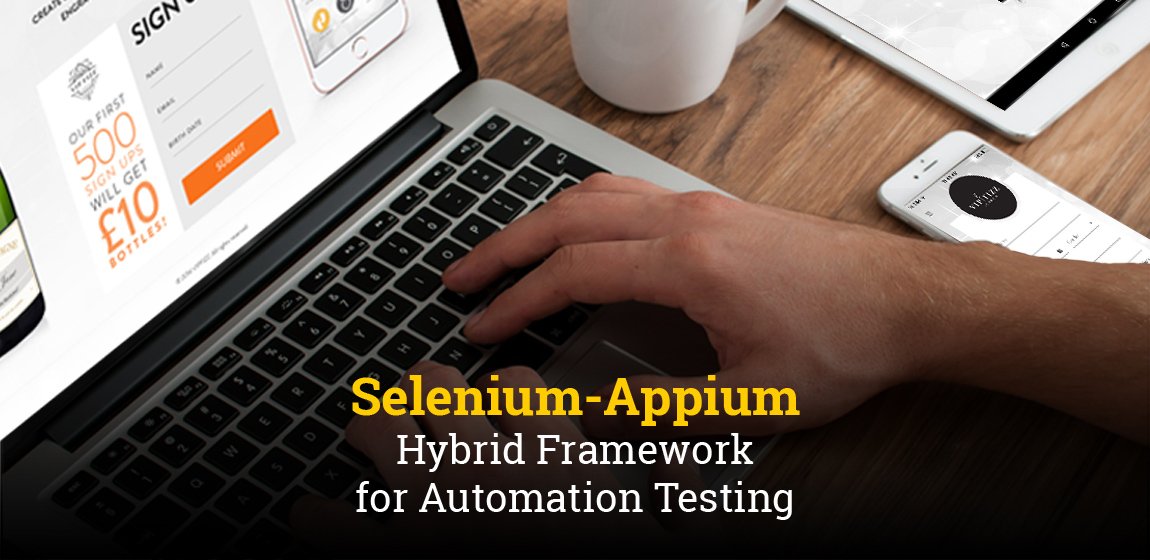 for Selenium-Appium Hybrid Testing Automation Framework