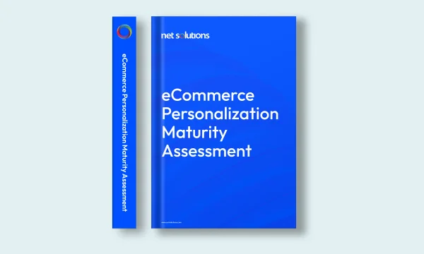 Net Solutions' eCommerce Personalization Maturity Assessment