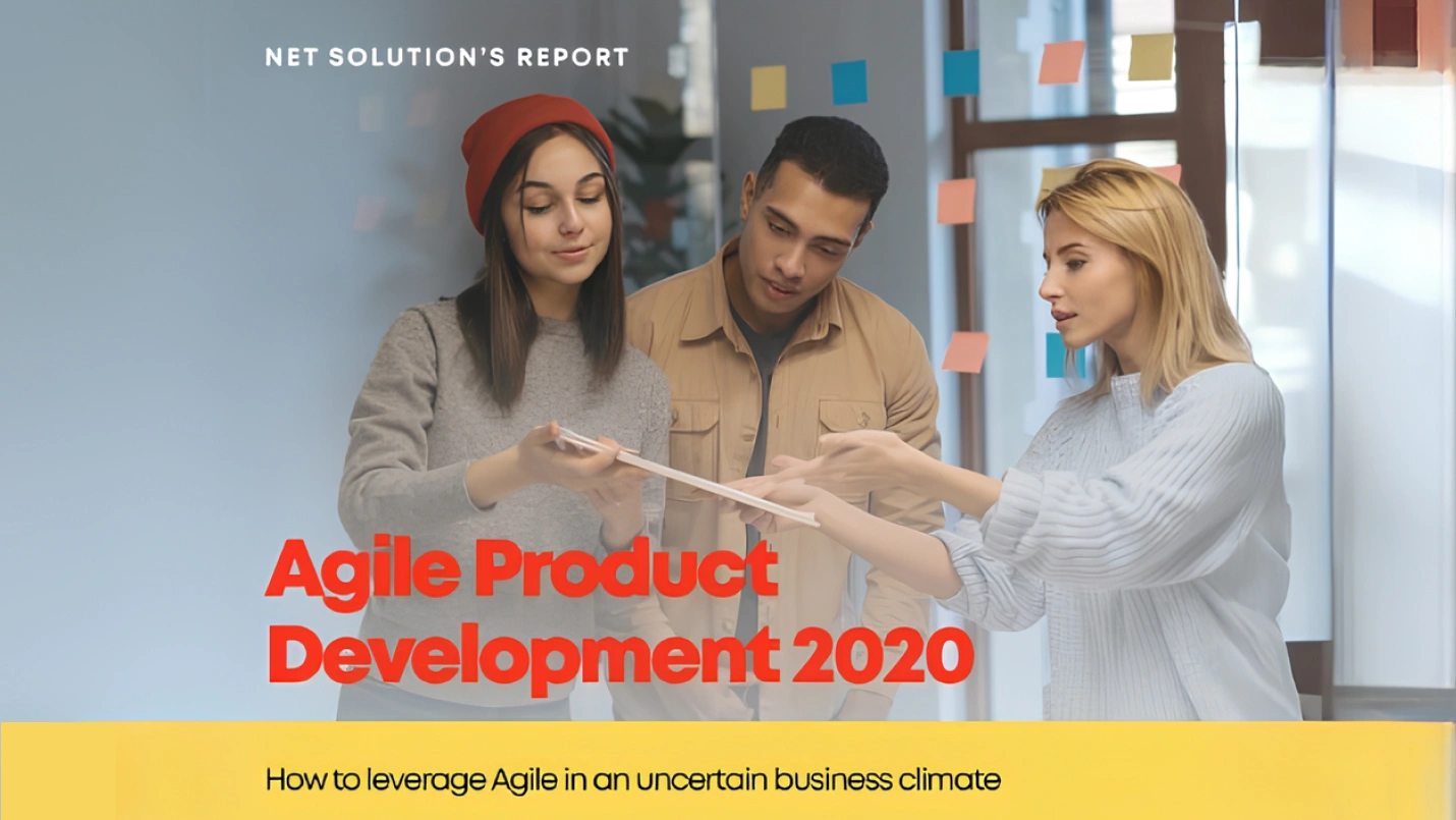 Net Solutions’ Agile Product Development Report – Top Trends for 2021 (S.No_79)