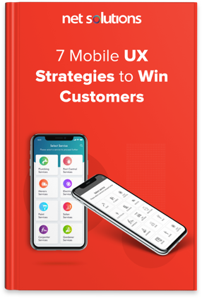 7 mobile UX strategies to win customers