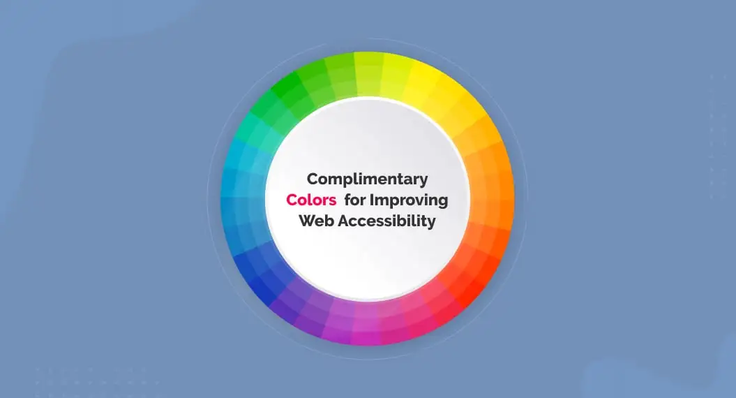 Complimentary Colors for Improving Web Accessibility