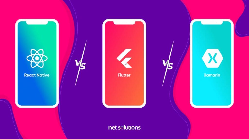 react-native-vs-flutter-vs-xamarin